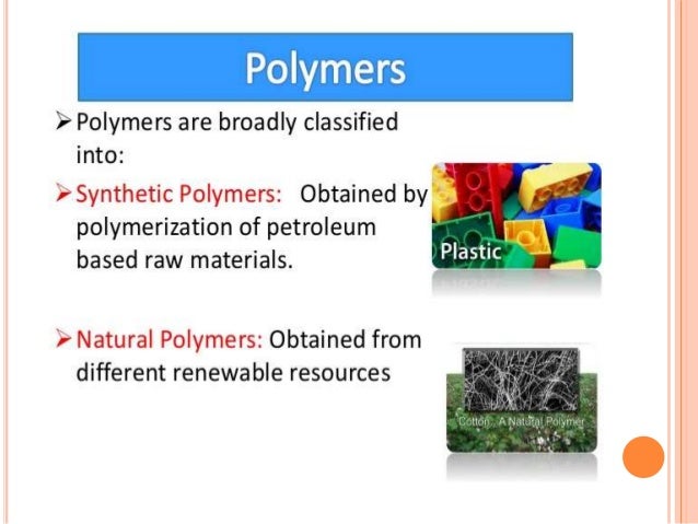 types of polymers why are polymers useful